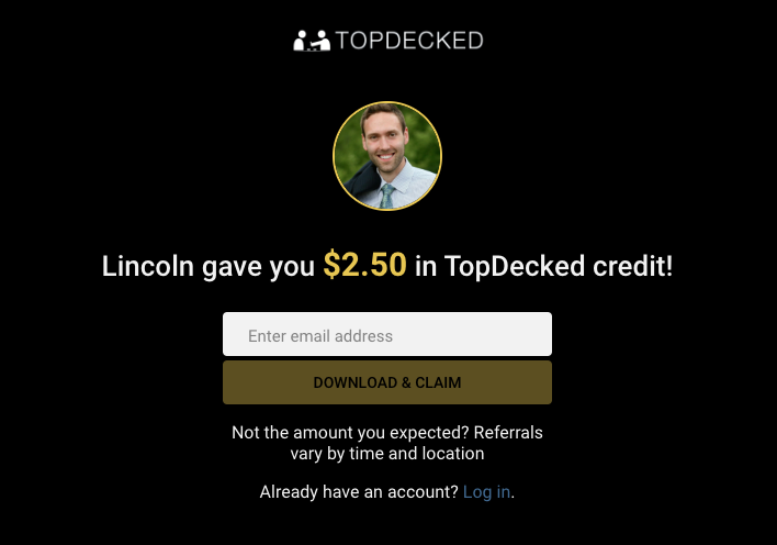 Account: How to invite a friend to TopDecked, and get Credit